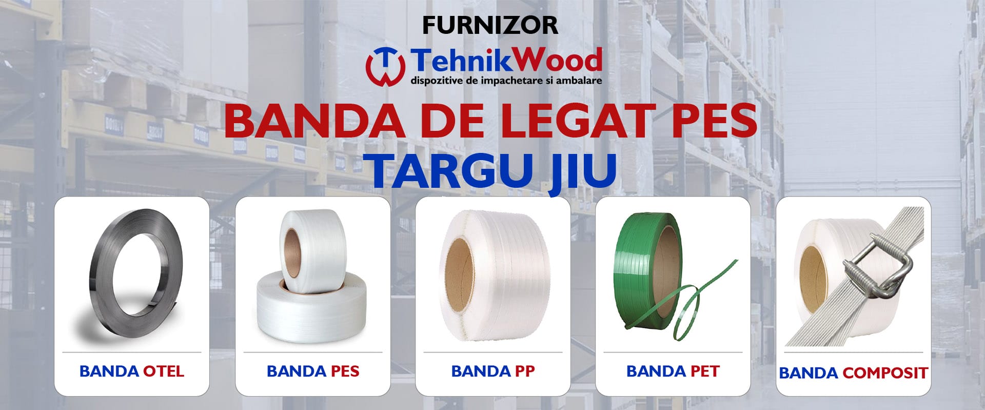 Furnizor Banda de Legat PES in Targu Jiu Furnizor Banda de Legat PES in Targu Jiu